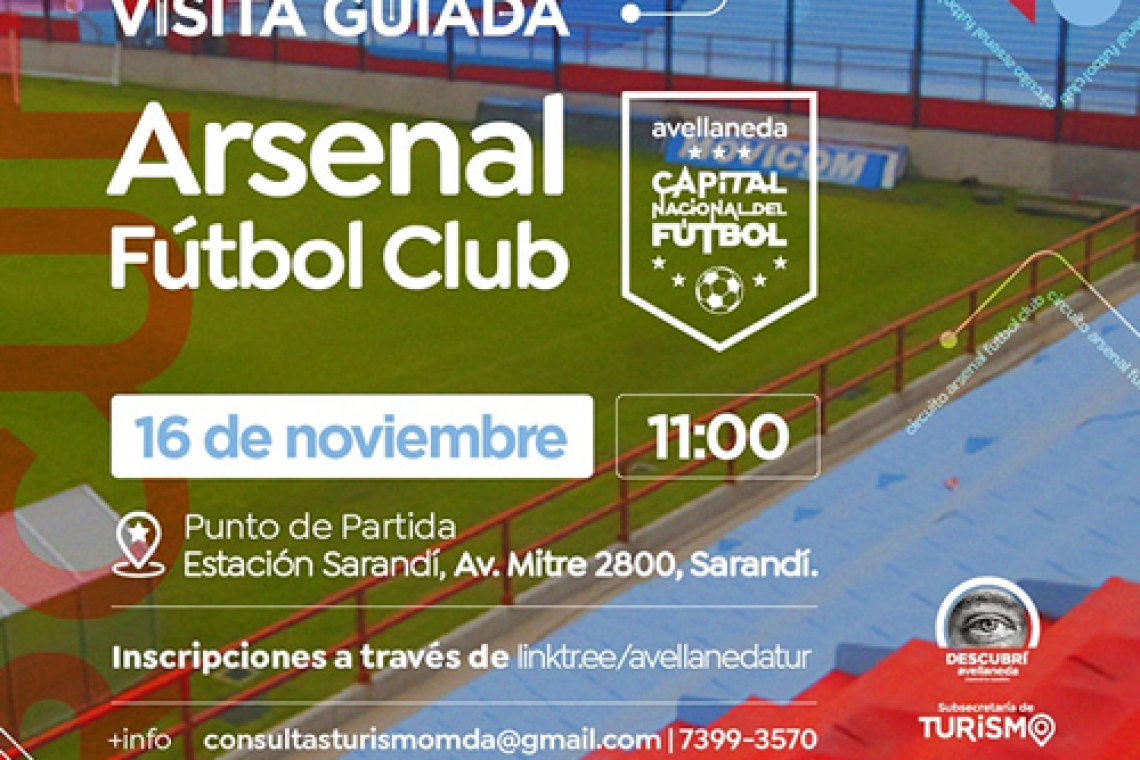 VISITA AL ESTADIO DE ARSENAL DE SARANDÍ