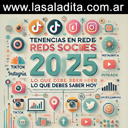 Tendencias en Redes Sociales 2025: Lo que Debes Saber Hoy