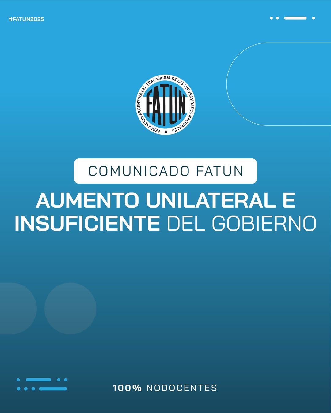 FATUN rechaza resolución salarial unilateral del Gobierno y exige paritaria justa
