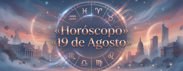 Horóscopo para hoy, miércoles 19 de agosto 2026: las predicciones para los 12 signos zodiacales avellaneda